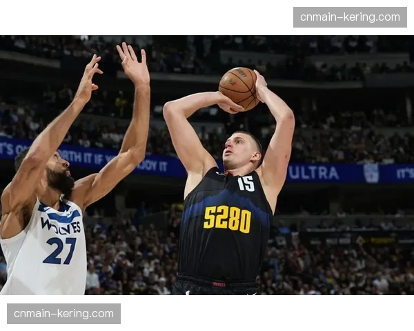 约基奇出场65场达标奖项资格，轮换保护核心健康优先